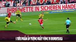 5 siêu phẩm ấn tượng nhất vòng 30 tại Bundesliga