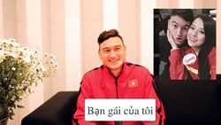 Thủ môn Đặng Văn Lâm trả lời nhanh phỏng vấn trước giờ thi đấu