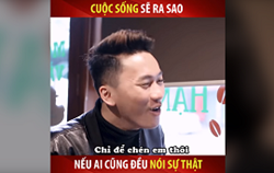 Thế giới sẽ ra sao nếu ai cũng nói sự thật 