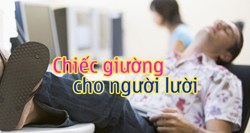 Chiếc giường độc đáo dành riêng cho những kẻ lười biếng