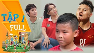 Cầu thủ nhí tập 1: Phiên bản nhí Quang Hải xuất hiện khiến Diệu Nhi, HLV Hồng Sơn phát cuồng